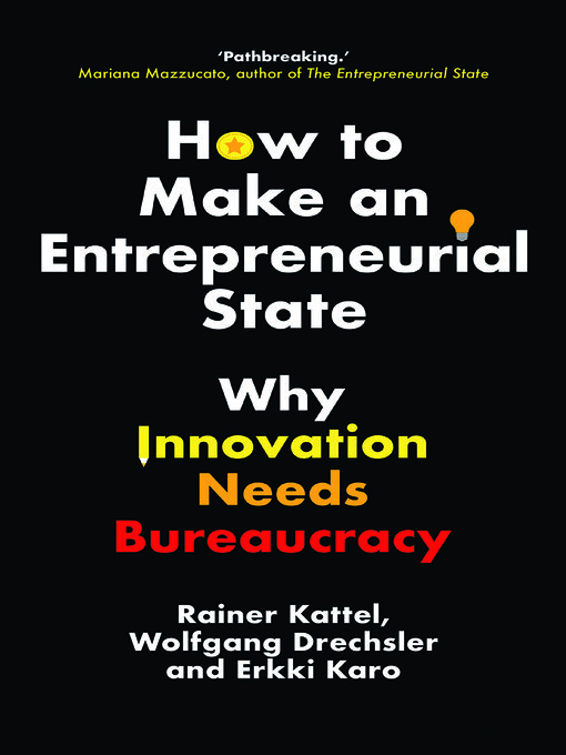 Cover image for How to Make an Entrepreneurial State